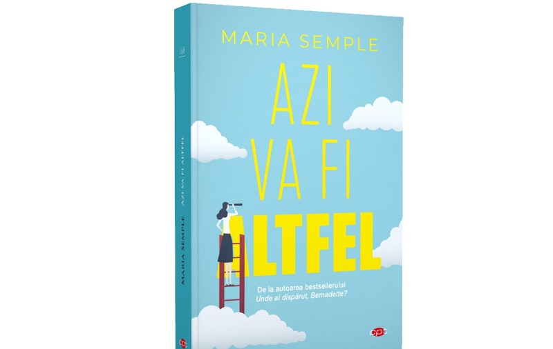 ”Azi va fi altfel”, de Maria Semple | RECOMANDARE DE CARTE