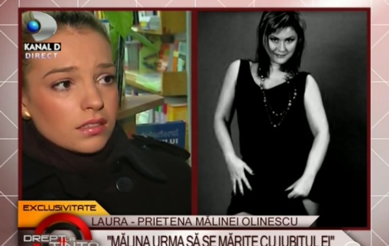 Laura, prietena Mălinei: "Era fericită! Urma să se căsătorească"