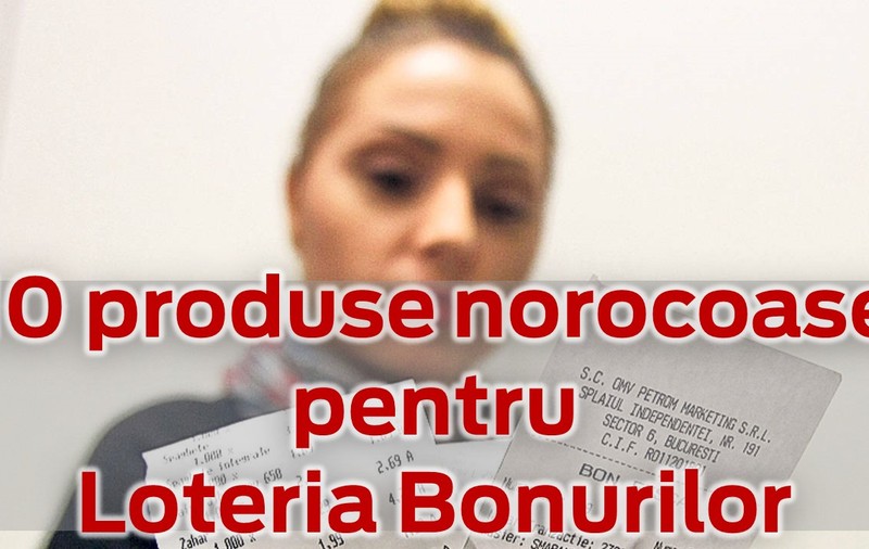 10 produse norocoase pentru LOTERIA BONURILOR FISCALE