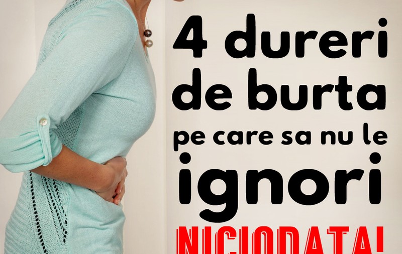 Dureri abdominale pe care să nu le ignori niciodată
