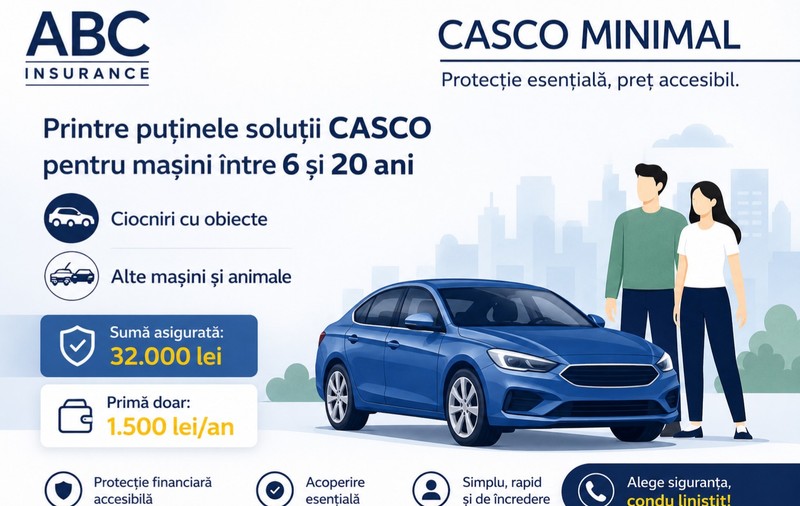 Tot mai mulți șoferi renunță la CASCO din cauza costurilor. Apare varianta CASCO Minimal, cu protecție esențială și cost redus  de la ABC INSURANCE