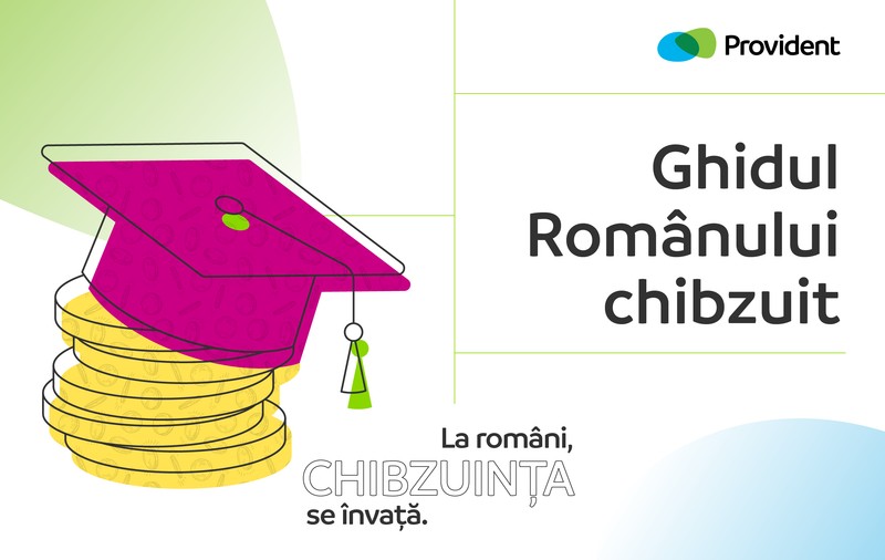 Provident Financial România lansează Ghidul Românului chibzuit, cu sfaturi practice și ușor de aplicat în viața de zi cu zi