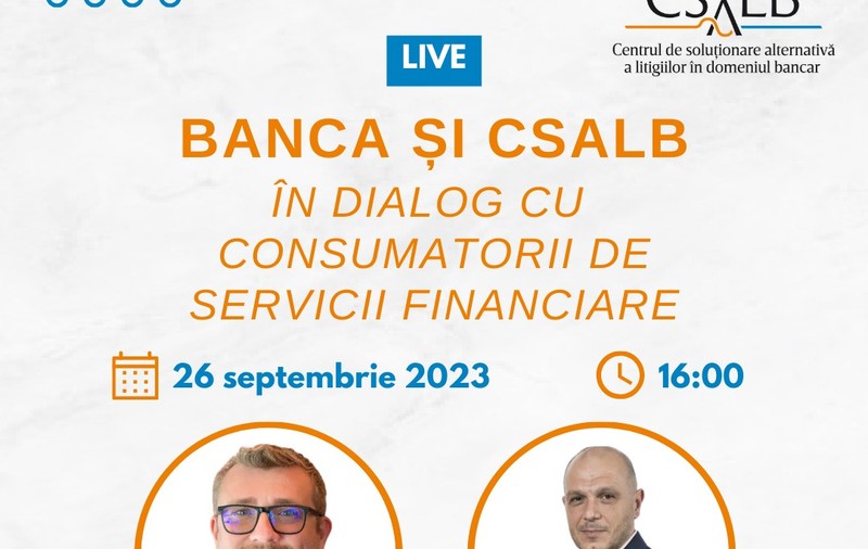 Ai întrebări pentru banca ta? Intră în direct cu CSALB!