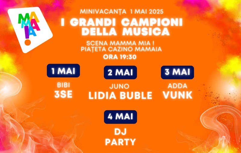 1 Mai în Mamaia – „Valuri de Distracție” te așteaptă pe litoral!