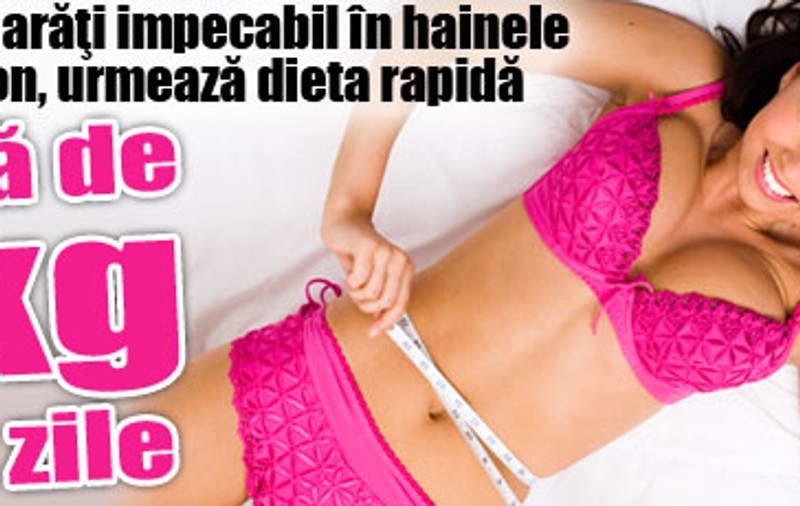 Scapă de 4 kg în 10 zile