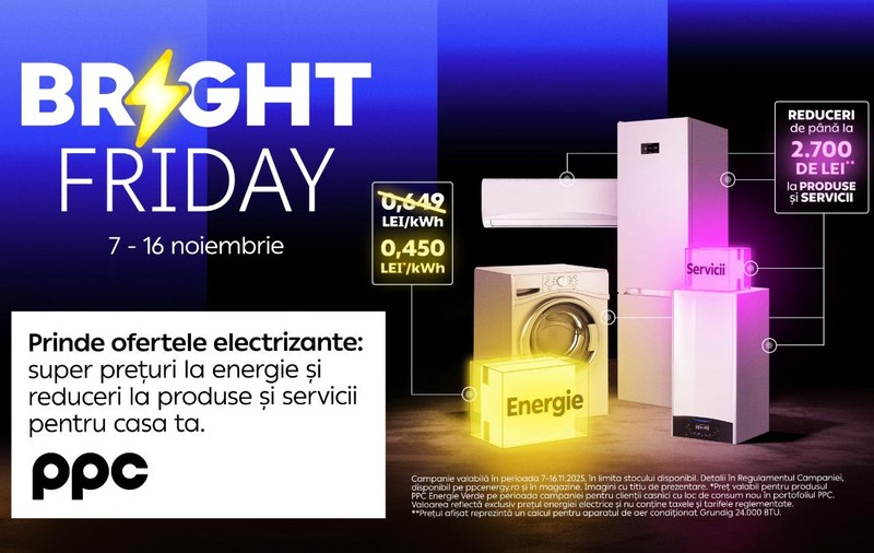 Bright Friday 2025: PPC Energie oferă electricitate la doar 0,450 lei/kWh și reduceri atractive la aparate pentru casă. Până când poți beneficia de ofertă