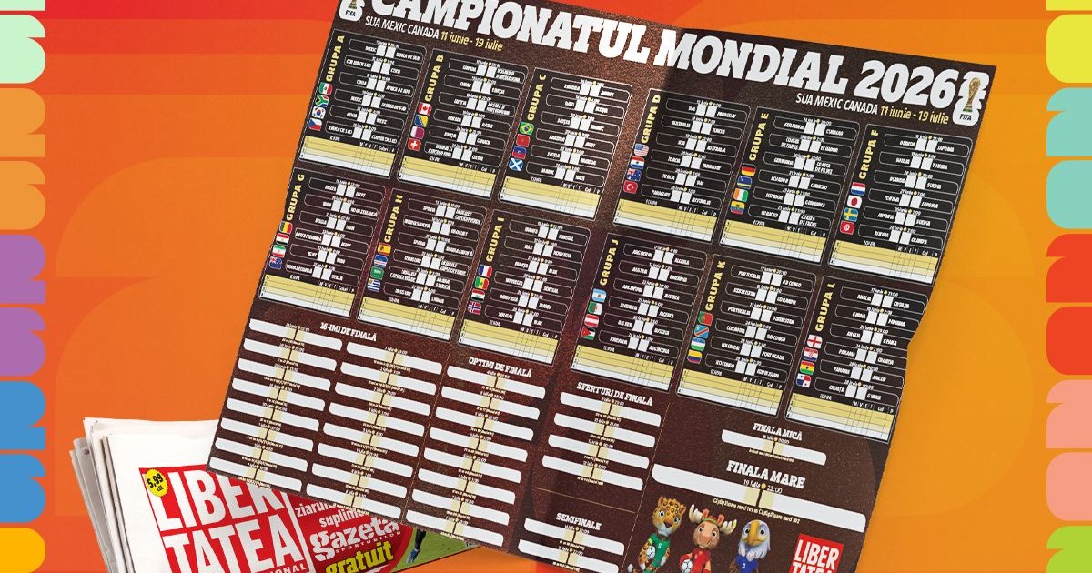 Libertatea și GSP lansează un poster cu programul complet pentru Campionatul Mondial 2026, pe fundal portocaliu
