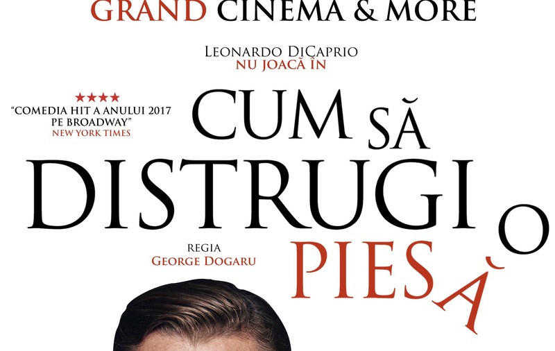 ”Cum să distrugi o piesă”, cel mai amuzant show de pe Broadway, se joacă în România cu actorii din Atletico Textila