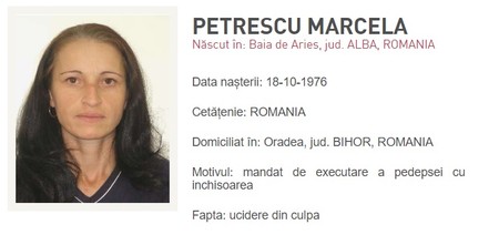 Marcela Petrescu este căutată de poliție pentru executarea unei pedepse cu închisoarea