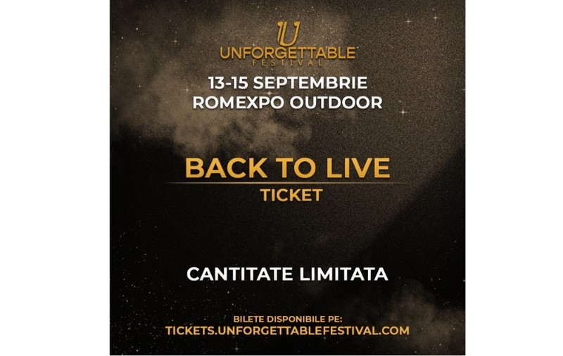 Unforgettable Festival anunță locurile VIP aproape de epuizare și lansează oferta specială Back to Live ticket