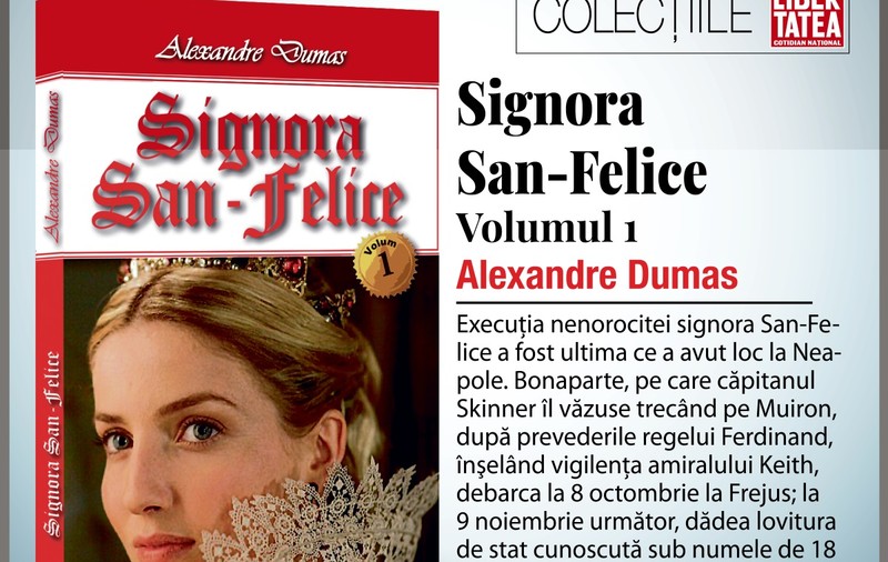 Signora San-Felice”, de Alexandre Dumas | RECOMANDARE DE CARTE