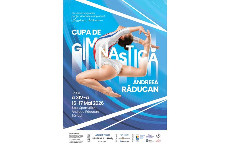 Cupa de Gimnastică Andreea Răducan Ediția a 14-a, Bârlad, 16-17 Mai 2026
