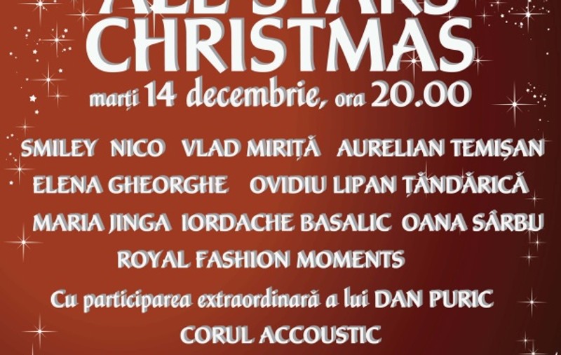 Crăciun plin de vedete la Teatrul Naţional în cadrul All Stars Christmas
