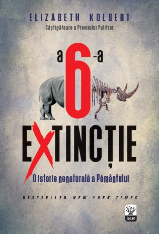 “A șasea extincție: O istorie nenaturală a Pământului”