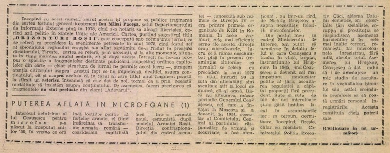 După Revoluție, presa românească a oferit fragmente din cartea „Orizonturi roşii“, publicată de Mihai Pacepa în SUA în 1987, în care fostul șef al spionajului românesc povestea cum l-a cunoscut pe Ceaușescu și practicile acestuia. Facsimil din ziarul Adevărul, apărut în ianuarie 1990.