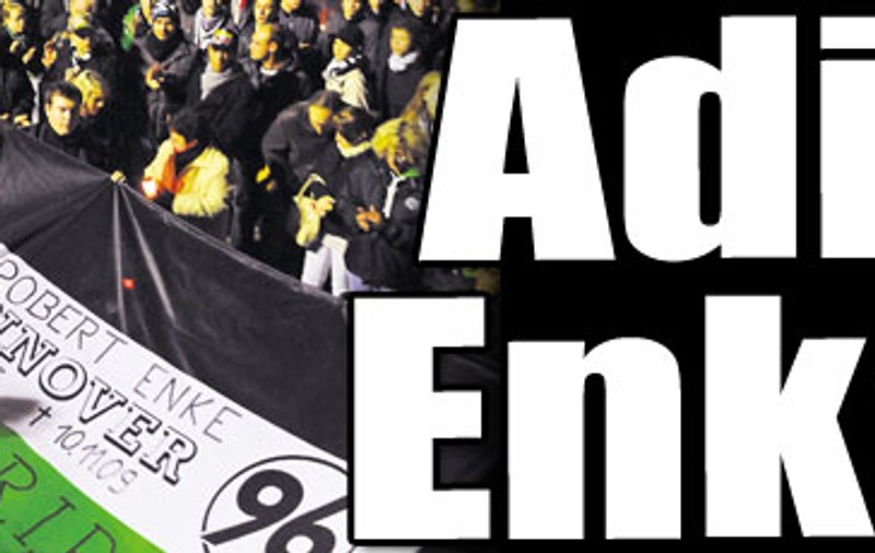 Adio, Enke!