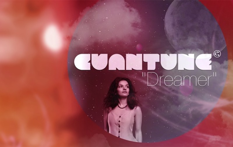 Cuantune lansează “Dreamer“, melodia care marchează începuturile trupei