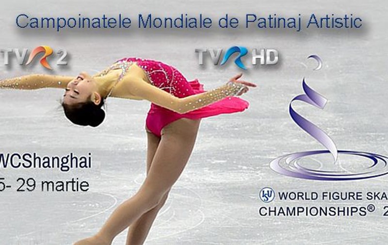 Campionatul Mondial de Patinaj Artistic de la Shanghai, în direct la TVR2