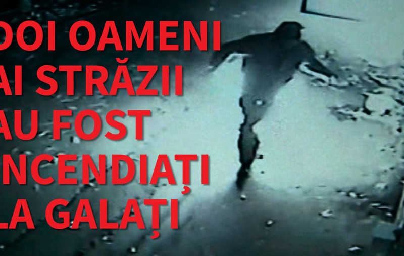 Al doilea om al străzii incendiat la Galați a murit la spital. S-a stins din cauza complicațiilor