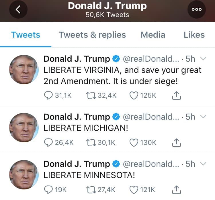 Eliberați Virginia! Eliberați Michigan! Eliberați Minnesota! - mesajele războinice ale lui Trump împotriva unor măsuri cu care chiar el a fost de acord FOTO: Twitter