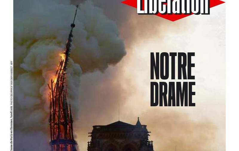 „Notre Drame” - prima pagină a ziarului Liberation. Cum titrează presa franceză dezastrul de la Catedrala Notre-Dame