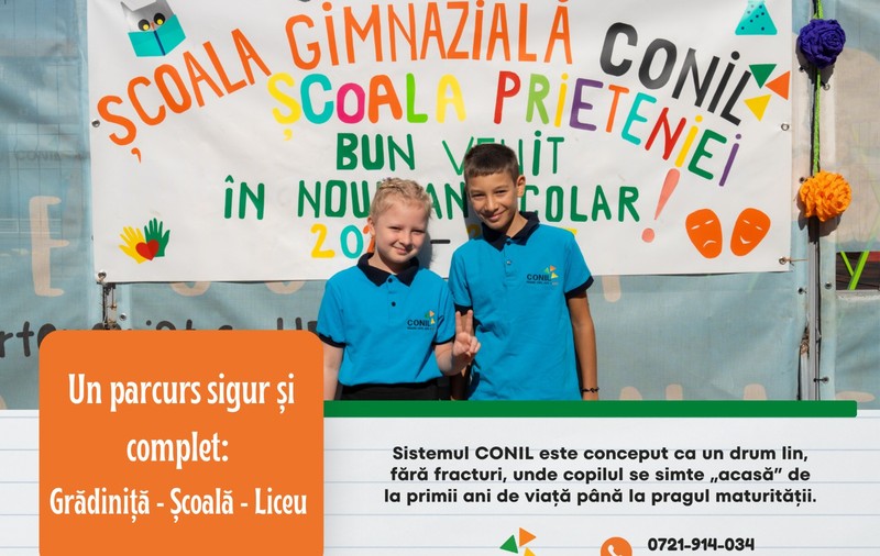 CONIL: locul unde „Diferit” înseamnă „Remarcabil”. Un parcurs sigur: Grădiniță - Școală - Liceu