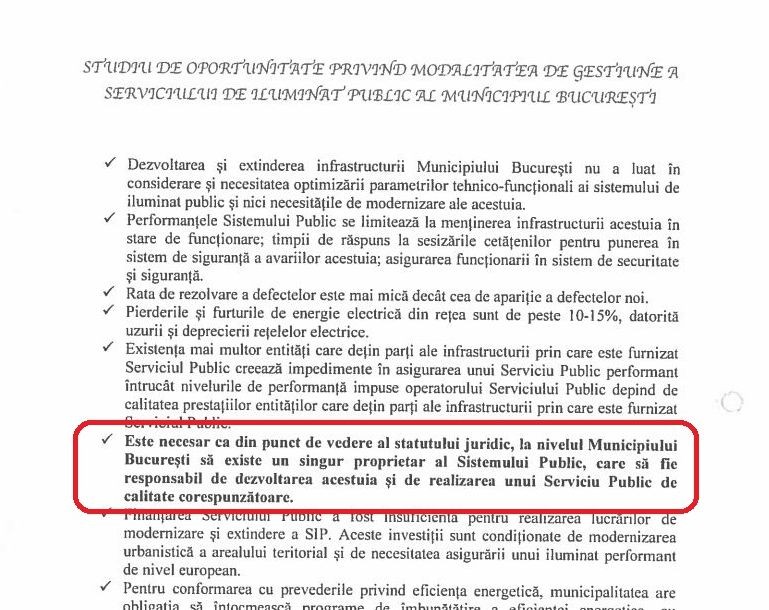 Documentul menționează că este nevoie de un singur proprietar al sistemului de iluminat, însă acesta folosește și bunurile unor companii private
