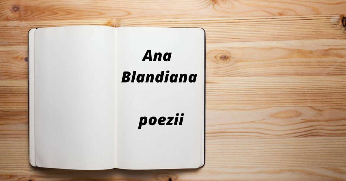 Ana Blandiana poezii