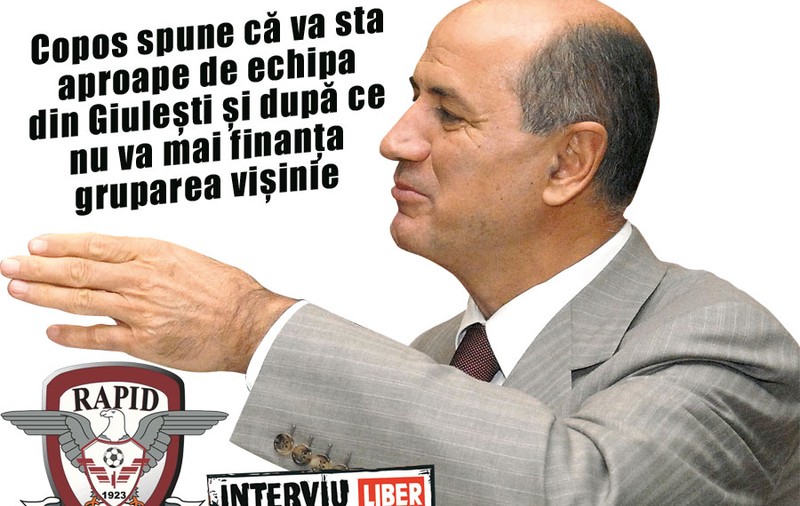 George Copos: «Rămân lângă Rapid»