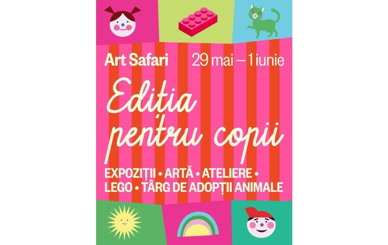 Art Safari anunță Ediția pentru copii, în perioada 29 mai-1 iunie!