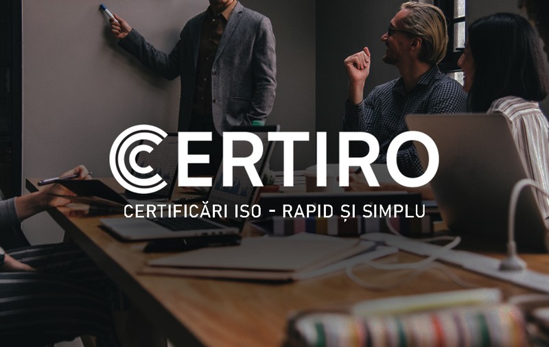 Certiro – Soluția pentru certificare ISO rapidă