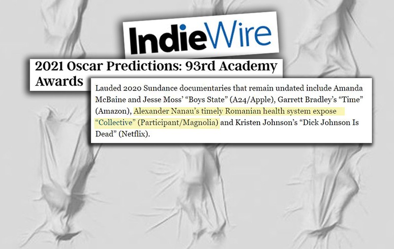 Presa americană plasează filmul documentar Colectiv în previziunile pentru Premiile Oscar 2021
