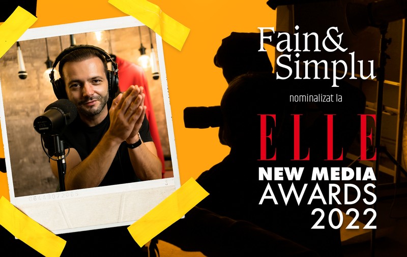 FAIN & SIMPLU PODCAST nominalizat la ELLE New Media Awards 2022
