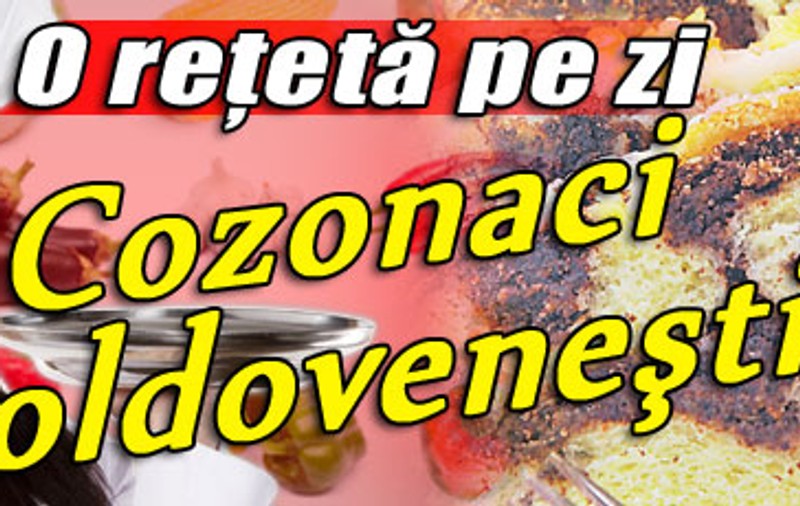 O reţetă pe zi | Cozonaci moldoveneşti