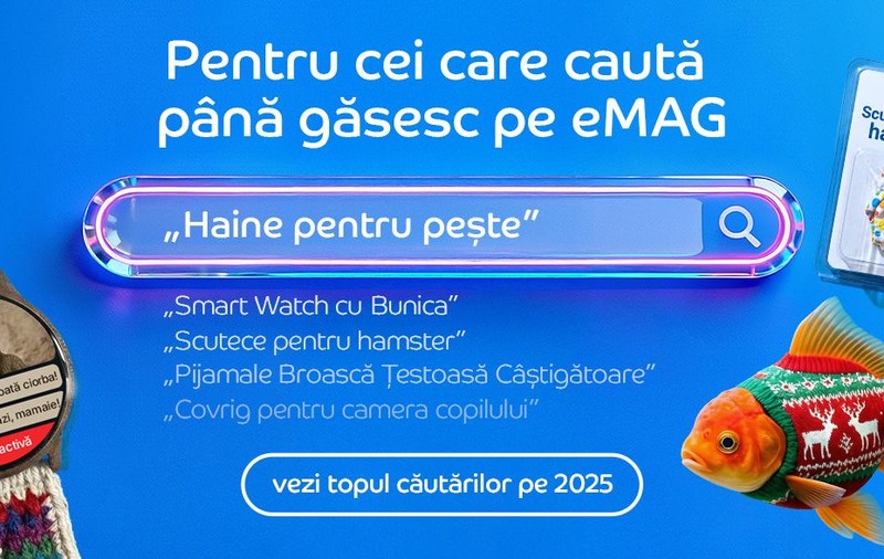 Ce au căutat românii pe eMAG în 2025: „poze cu iubitul meu”, „bunica proteica” sau „mă duc la Galați și ce fac”