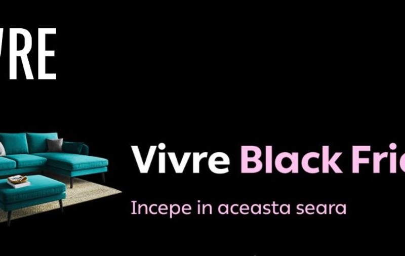 Black Friday 2021 la Vivre.ro – Ce reduceri sunt de azi la Vivre?