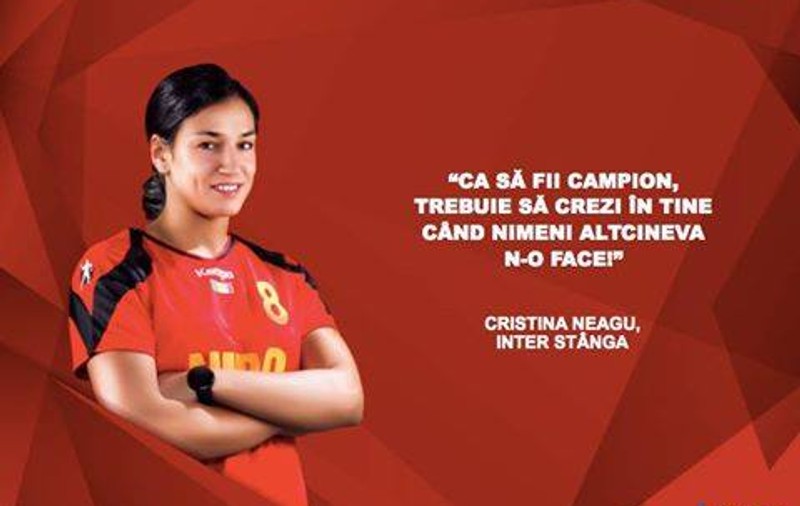 Cristina Neagu: ”Ca să fii campion trebuie să crezi în tine când nimeni n-o face!”