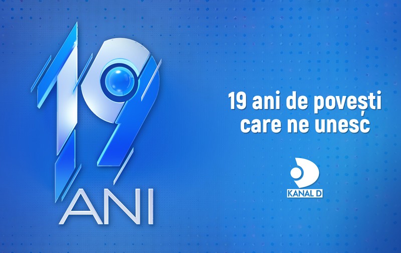 Kanal D împlinește 19 ani și își consolidează poziția în Top 3 televiziuni din România