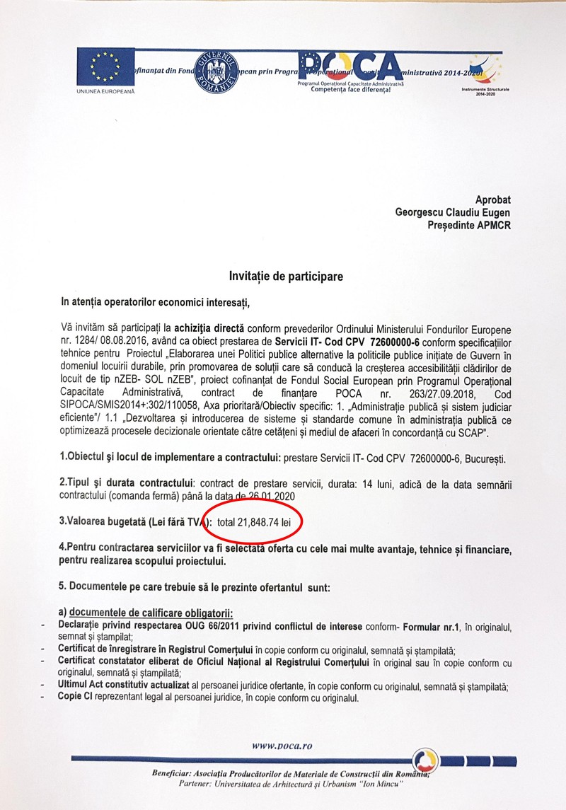 În documentul prin care Asociația Producătorilor de Materiale de Construcții lansează achiziția apare suma de 21.848,74 lei, din care Claudiu Georgescu spera să i se „întoarcă” în jur de 9.000 de lei