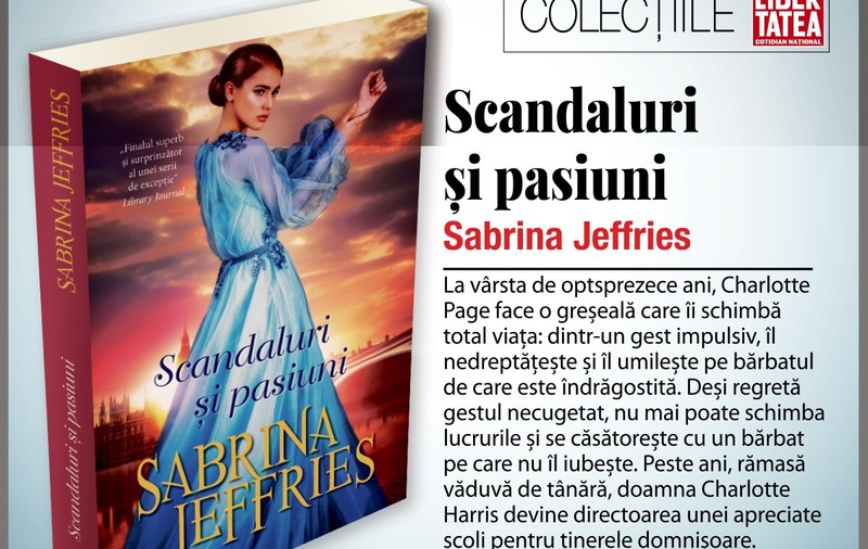 ”Scandaluri și pasiuni”, de Sabrina Jeffries | RECOMANDARE DE CARTE