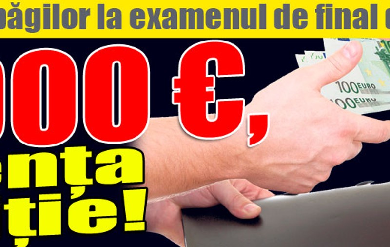 Iată topul şpăgilor la examenul de final de facultate - 5.000 €, licenţa la Poliţie!