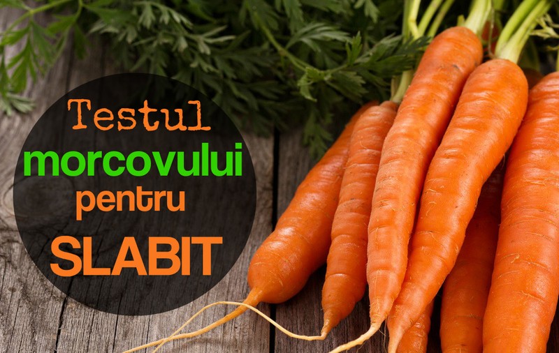 Testul morcovului te ajută să slăbeşti eficient într-un timp scurt