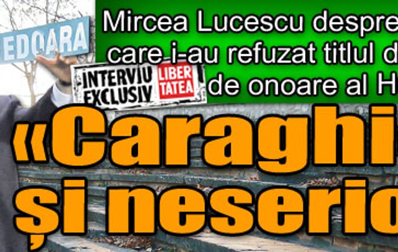 «Caraghioşi şi neserioşi»