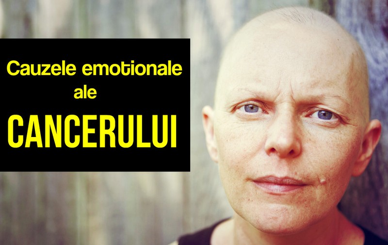 CE PROBLEME EMOȚIONALE DUC LA CANCER