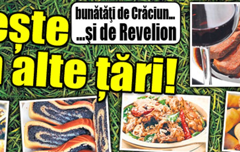 Găteşte ca-n alte ţări! 8 bunătăţi de Crăciun... şi de Revelion