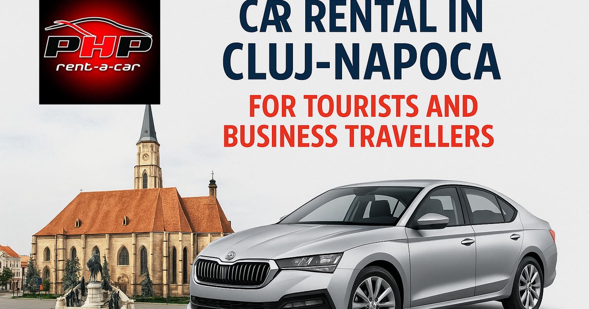 Car rental in Cluj Napoca. for tourists and business travelers