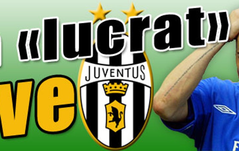 L-a «lucrat» Juve
