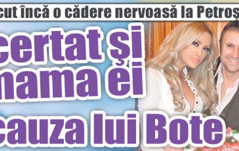 Bianca s-a certat şi cu mama ei din cauza lui Bote