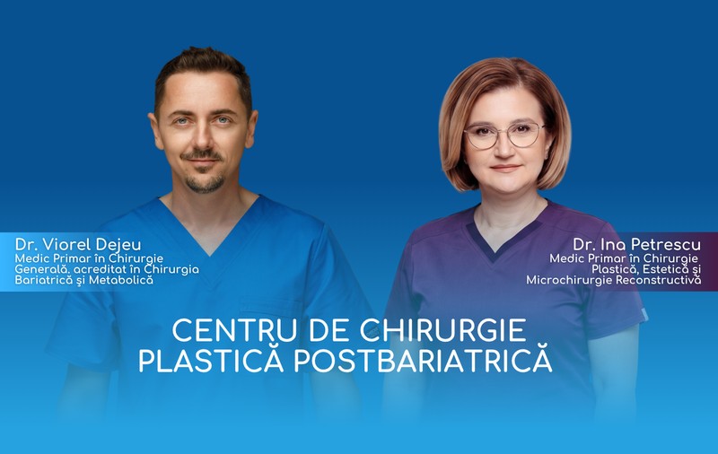 Echipa Doctor Dejeu și dr. Ina Petrescu lansează un Centru de Chirurgie Plastică Post-Bariatrică, în parteneriat cu Medlife