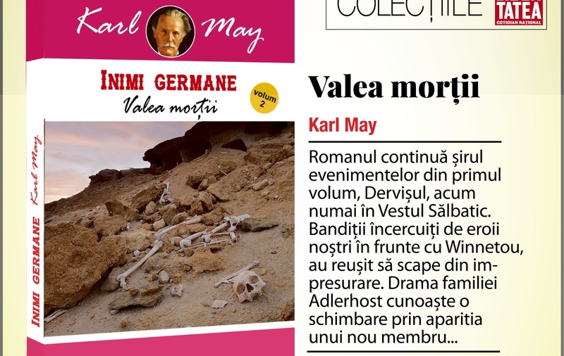 ”Inimi germane 2 - Valea morții”, de Karl May | RECOMANDARE DE CARTE